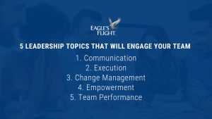 Leadership Topics That Will Engage Your Team in Development